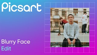 How to create a blurry face edit screenshot 5