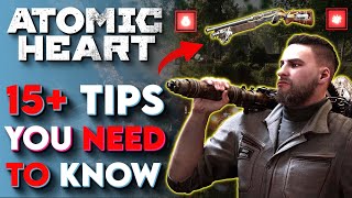 15+ Critical Atomic Heart Tips and Tricks - Atomic Heart Beginners Guide (Combat, Weapons, Upgrades)