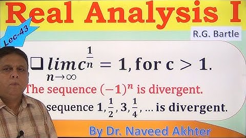 Divergence criteria, proof of (-1)^n is a divergent sequence, Real Analysis I, Bartle. Lec-43
