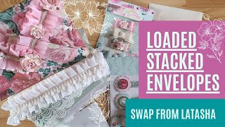 Loaded Stacked Envelopes: Swap from Latasha
