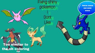 Fixing Shiny Pokemon I dont like