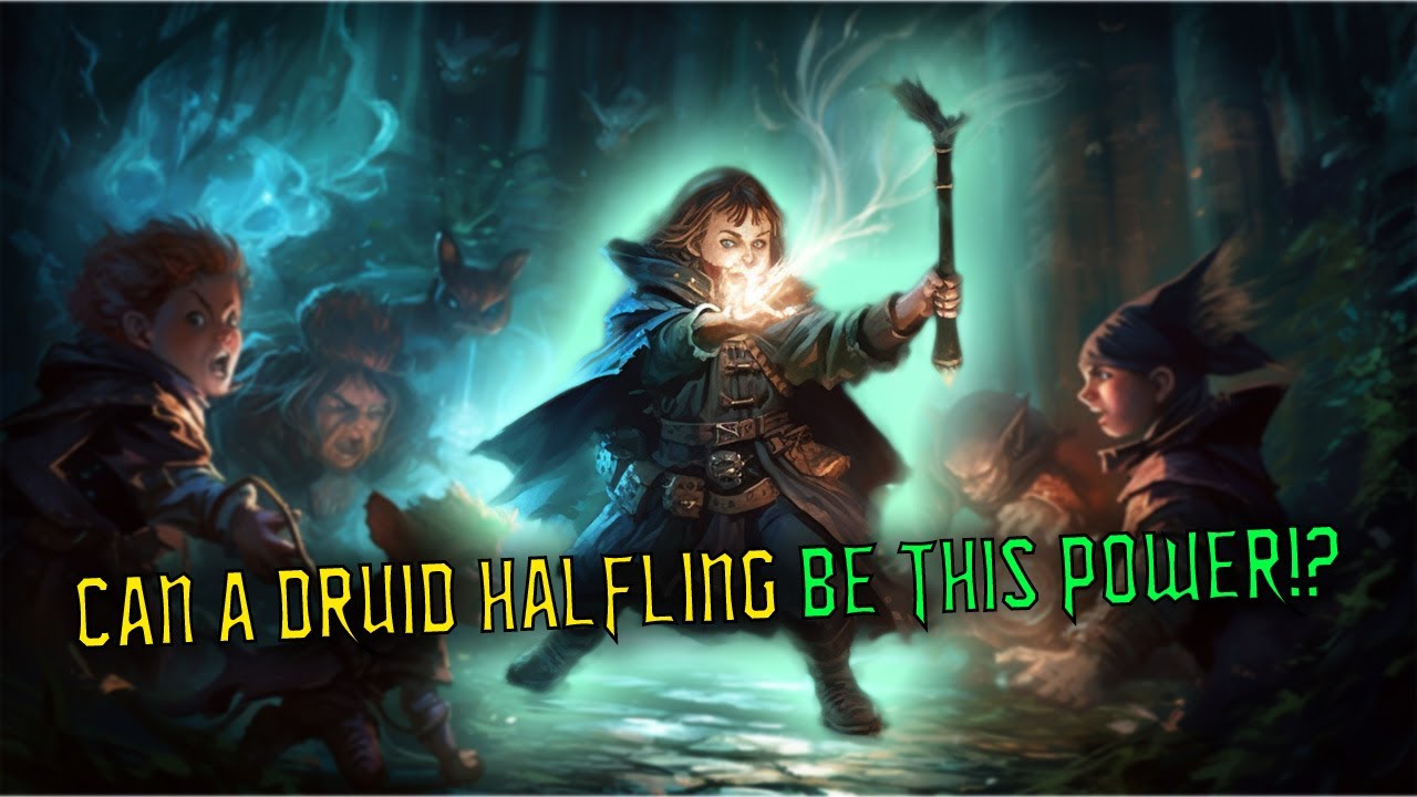 You got to have this Halfling Druid in your Campaigns!