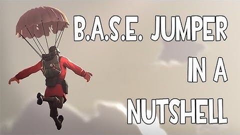 B.A.S.E Jumper in a Nutshell [SFM]