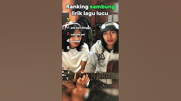 sambung lirik lagu lucu🎤🤣