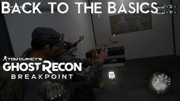 Ghost Recon Breakpoint Back to the Basics | Walkthrough part 3 | Teamxkill