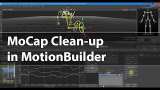 Cleaning Up Mocap in MotionBuilder