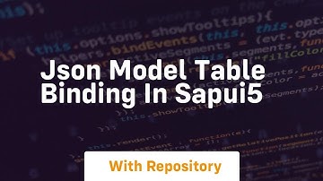 Json model table binding in sapui5