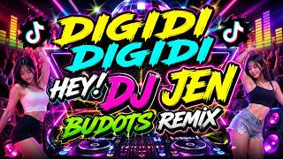 DIGIDI DIGIDI (HEY) - DJ.ILHAM  X DJ JEN BUDOTS REMIX