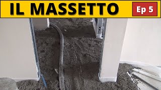 Ristrutturazione appartamento anni '70: nuovo massetto (Ep 5)