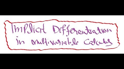 Multivariate Calculus: Implicit Differentiation Definition and Example in urdu/hindi