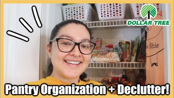 Pantry Organization & Declutter! | Dollar Tree Declutter & Organize With Me!