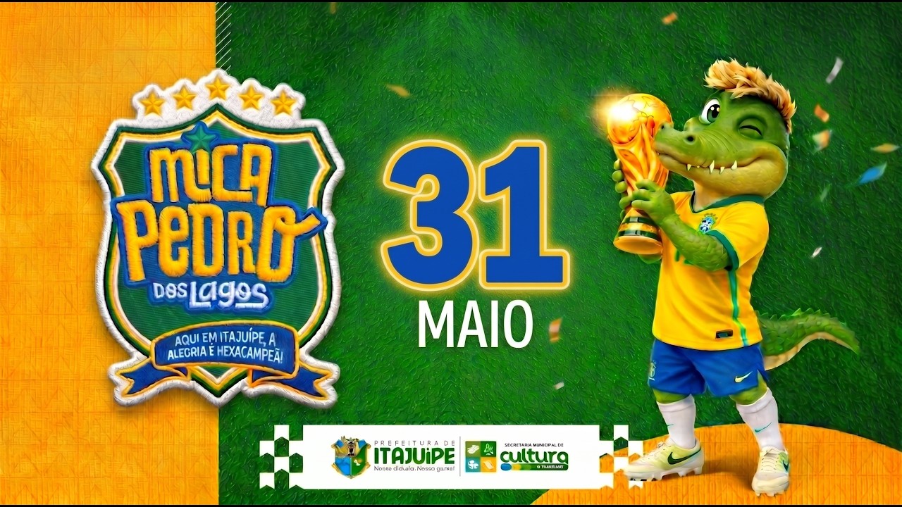 3° Dia do MicaPedro dos Lagos em Itajuípe BA - 31/05/2026