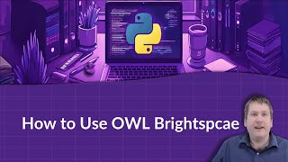 CS1026: How to Use OWL Brightspace (Winter 2025 in-person)