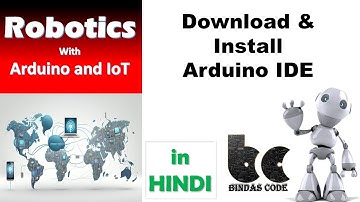 4. How to Download and Install Arduino IDE | Bindas Code #Arduino #Robotics #IoT #BindasCode #Tech