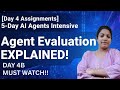 Agent Evaluation Made Easy! | Day 4b | Kaggle 5-Day AI Agents Intensive