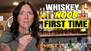 Whiskey Noob Tries Whiskey for the FIRST Time!