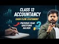 Cash Flow Statement Previous Year Questions | Class 12 Accountancy | Board Exam Practice | EduNex