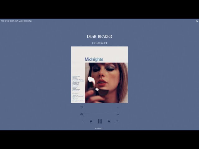 taylor swift - dear reader (slowed + reverb) class=