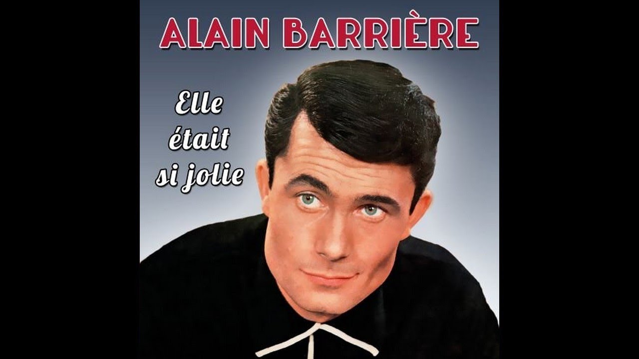 Alain Barri re Elle tait Si Jolie conceptkaraoke YouTube alain-barri-re-elle-tait-si-jolie-conceptkaraoke-youtube