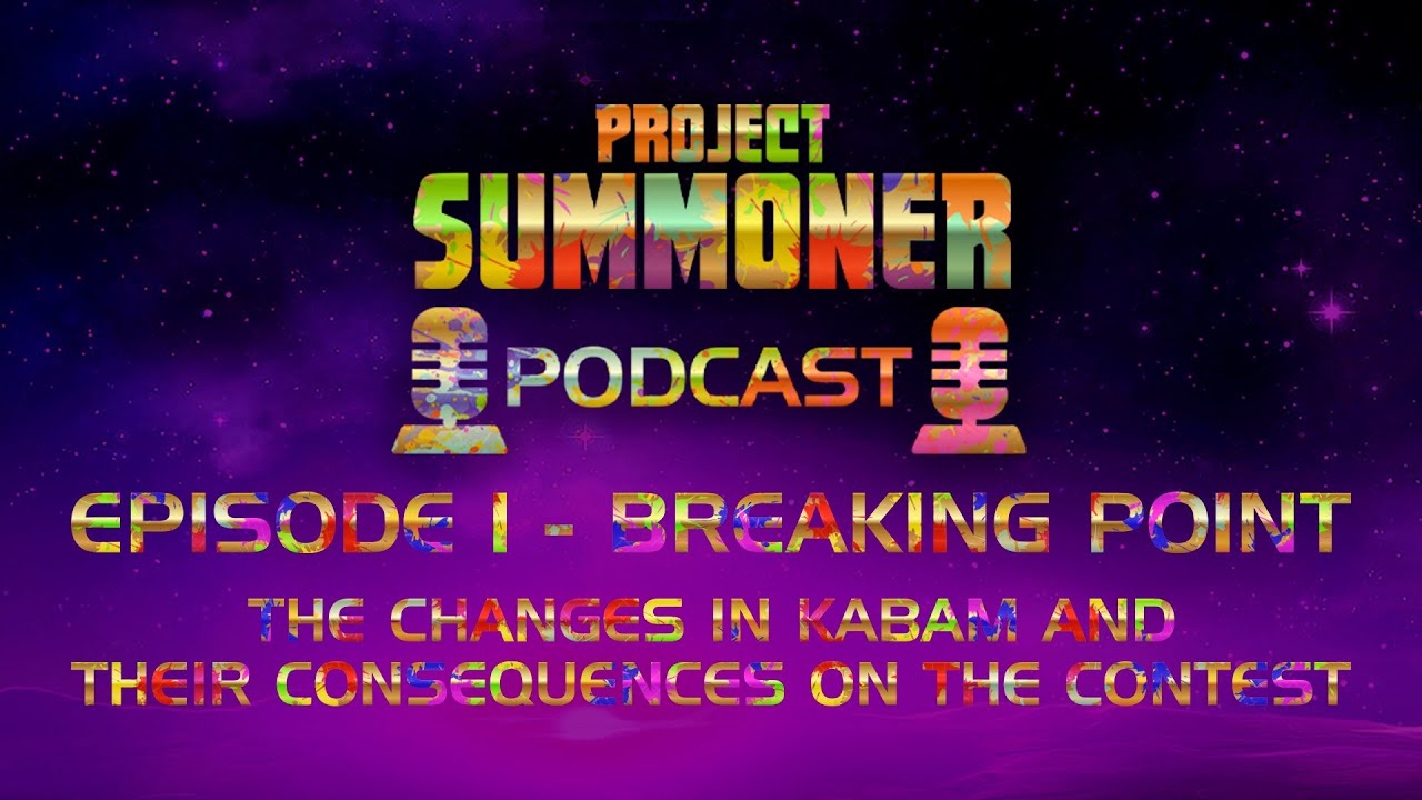 Project Summoner Podcast | Episode 1 - Breaking Point