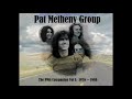 Pat Metheny Group - The PMG Companion, Volume 1 (1976-1980) Full Album