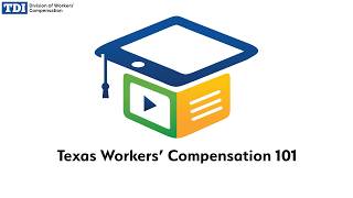 Texas Workers' Compensation 101 | CompCourses