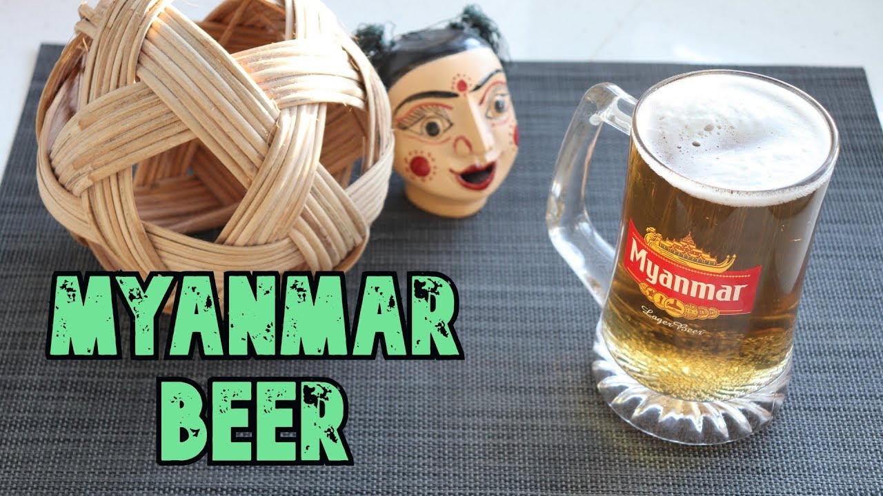 Myanmar Beer Review - Pleasantly Surprised - YouTube