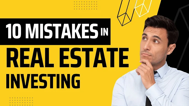 Top 10 Mistakes New Real Estate Investors Make