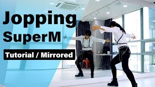 SuperM (슈퍼엠)-Jopping 안무 배우기 거울모드 Tutorial mirror