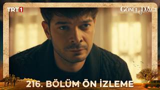 Gönül Dağı 216. Ön İzleme