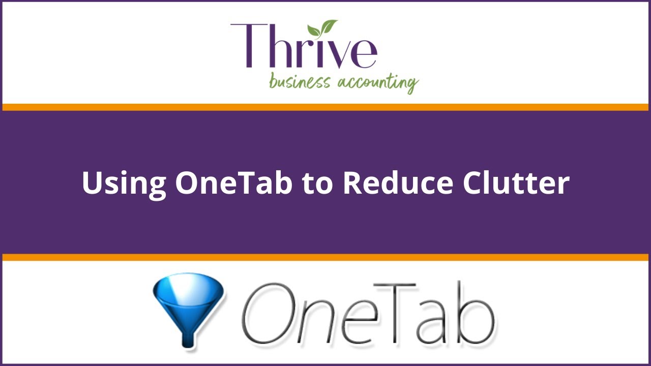 Quick Tips - Declutter your browser with OneTab for Chrome 