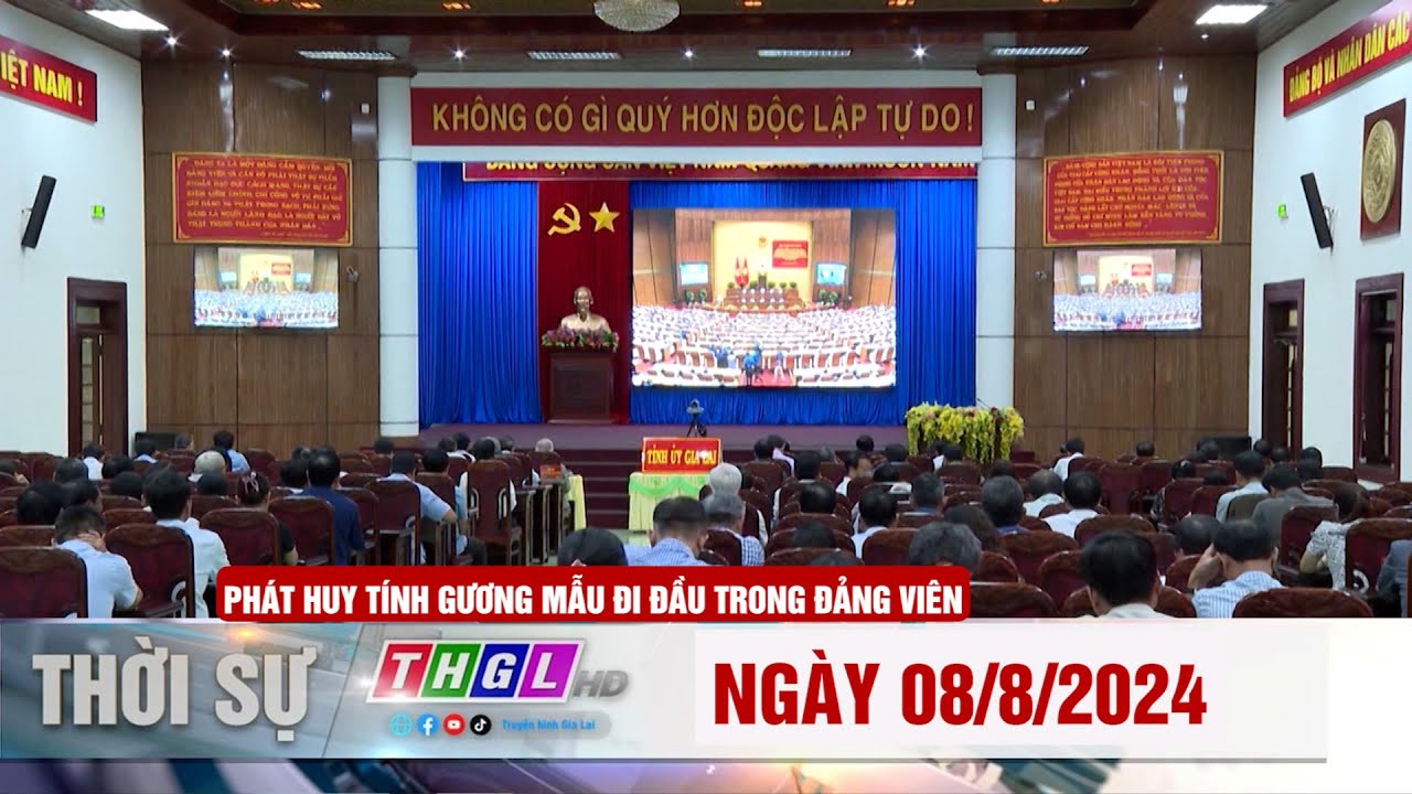 Thgl CHƯƠNG TRÌNH THỜI SỰ THGL NGÀY 8 - 8 - YouTube
