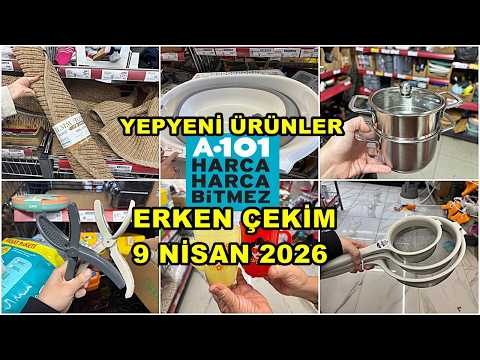 A101’E YENİ GELDİ💃/ERKEN ÇEKİM 9 NİSAN 2026💃İLK BİZ GÖSTERİYORUZ/İLK SEN GÖR🔥A101 BU HAFTA COŞUYOR