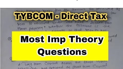 Direct Tax tybcom  imp theory Questions 20 Marks || Atul sir || Imp questions tax tybcom #mumbai