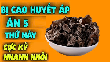 Bị CAO HUYẾT ÁP Ăn 5 Hạt Này Bệnh Khỏi Cực Nhanh Mà Rất An Toàn Cho Sức Khỏe