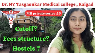 Dr. NY Tasgaonkar Institute of Medical Science,  Raigad|| NYTIMS || Maharashtra NEET UG Counselling screenshot 5