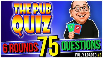 75 Pub Quiz Trivia Questions | General Knowledge Quiz Challenge!