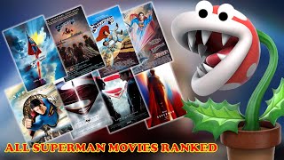All 8 Superman Movies Ranked