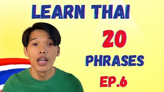 20 Thai Phrases for Everyday Conversation EP.6