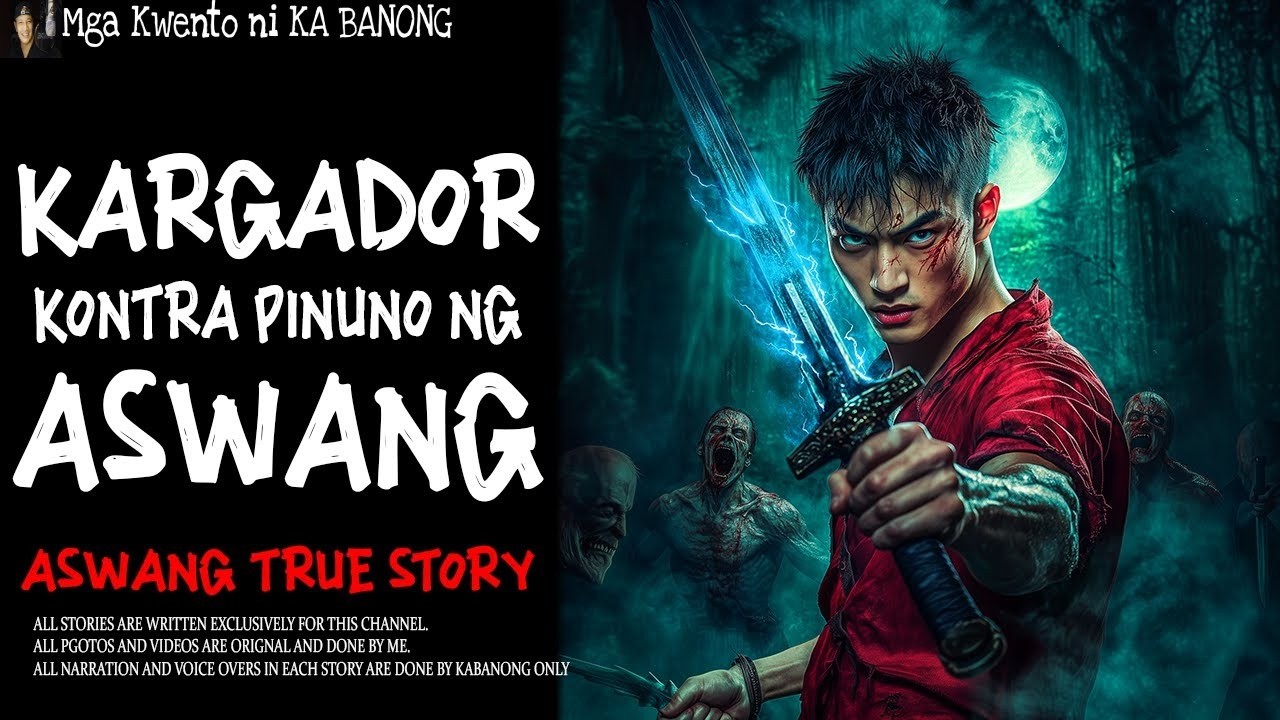 KARGADOR KONTRA PINUNO NG ASWANG | Aswang True Story