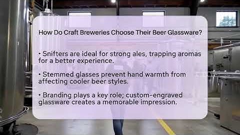How Do Craft Breweries Choose Their Beer Glassware? | The Pint Guy