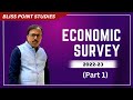 Economic survey 202223  lecture 1
