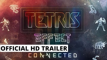 TETRIS EFFECT: CONNECTED - Game Trailer (2020) | THIS WILL BLOW YOUR MIND | Best VR/AR Award Winner
