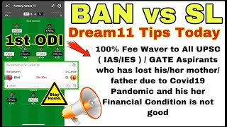 BAN vs SL Dream11 Team Prediction and Match Preview | 100% Fee Waver for UPSC / GATE Aspirants covid screenshot 1