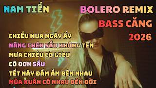 Nhạc Bolero Remix 2026 - Chiều mưa ngày ấy x Nâng chén sầu không tên x Cô Đơn Sầu x Mưa Chiều..