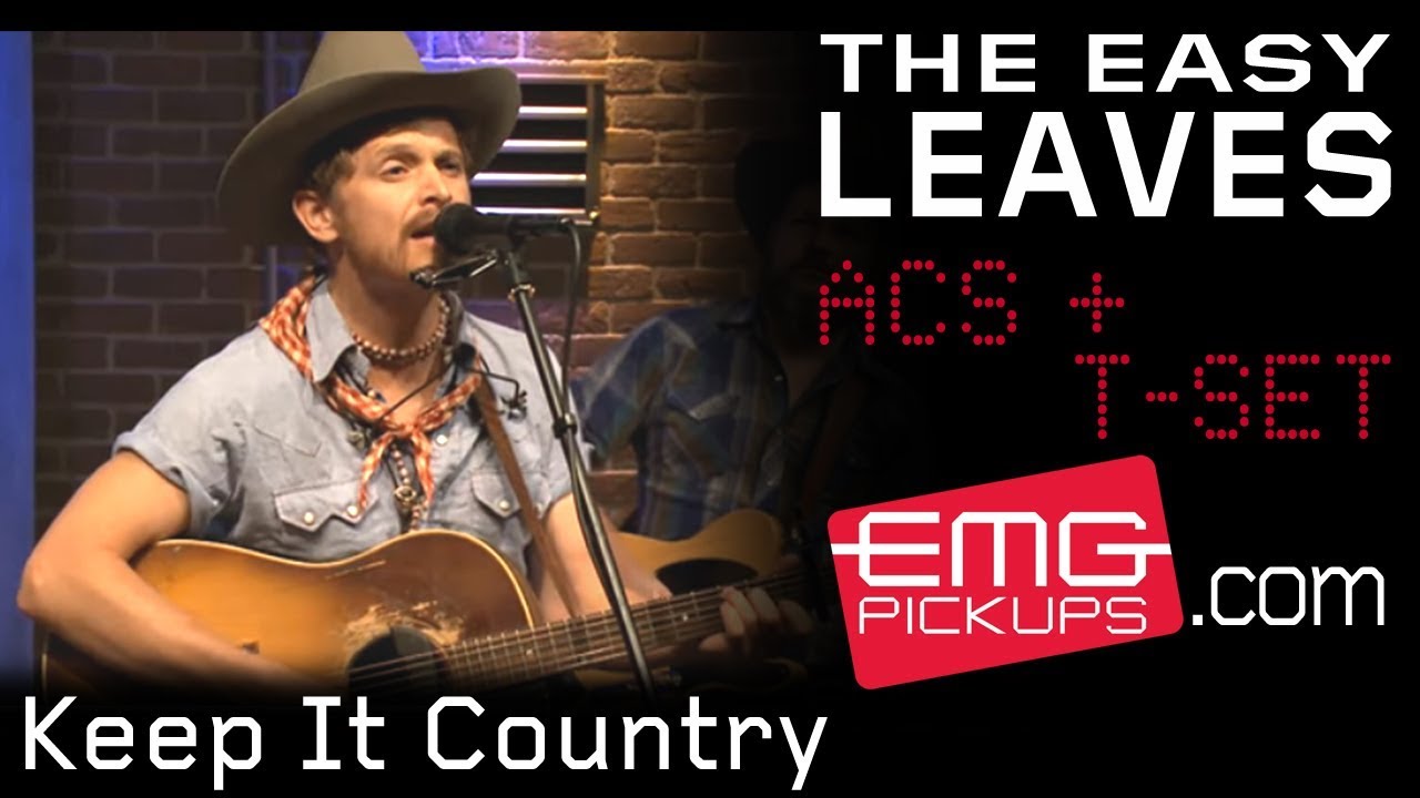 The Easy Leaves play "Keep it Country" on EMGtv
