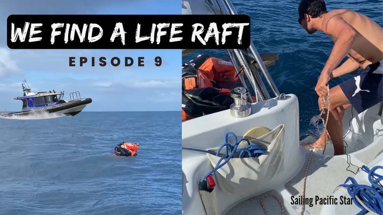 We find a LIFE RAFT out in sea | Great Keppel Island | S1 E9 | Sailing Pacific Star
