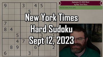 NYT Hard Sudoku Walkthrough | Sept 12, 2023