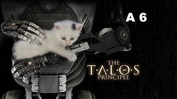 The Talos Principle A6 HD