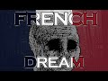 Le french dream ou comment ruiner sa vie